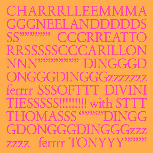 Charlemagne Palestine: CHARRRLLEEMMMA GGGNEELANDDDDDS SS"""""" CCCRREATTO RRSSSSSCCCARILLON