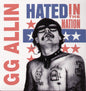 G.G. Allin: Hated in the Nation