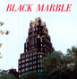 Black Marble: Weight Against the Door
