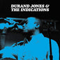 Durand Jones & The Indications: Durand Jones & The Indications