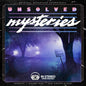 Gary Malkin: Unsolved Mysteries: Ghosts / Hauntings / The Unexplained (Original Broadcast Soundtrack)