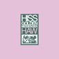 Hiss Golden Messenger: Haw