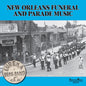 Eureka Brass Band: New Orleans Parade & Funeral Music