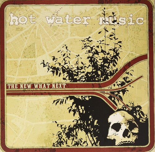 Hot Water Music: The New What Next