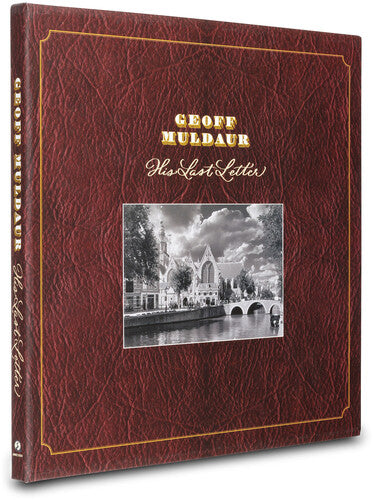 Geoff Muldaur: His Last Letter