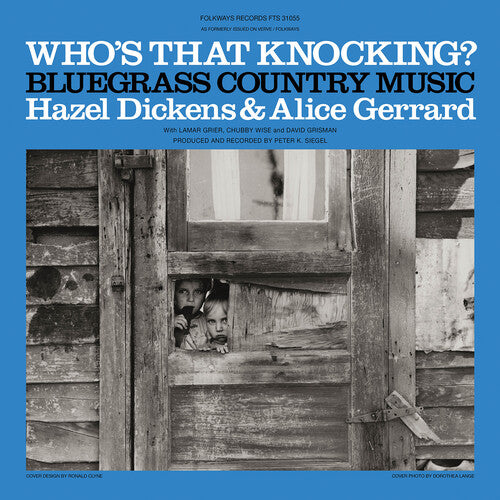 Hazel Dickens: Who's That Knocking?