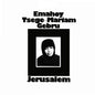 Emahoy Tsege Mariam Gebru: Jerusalem