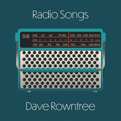 Dave Rowntree: RADIO SONGS