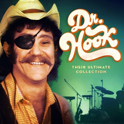Dr Hook: Their Ultimate Collection