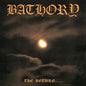 Bathory: The Return