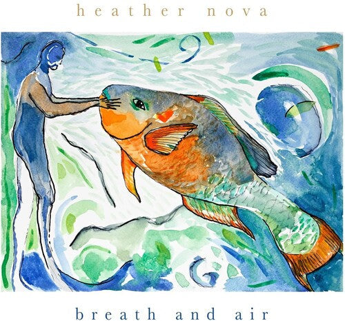 Heather Nova: Breath and Air - Green Transparent