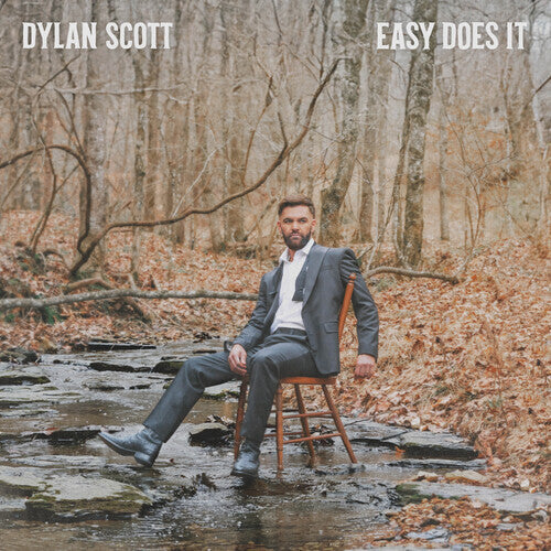 Dylan Scott: Easy Does It