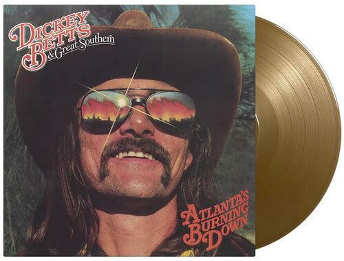 Dickey Betts & Great Southern: Atlanta's Burning Down - Limited 180-Gram Gold Colored Vinyl